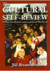 The cultural self-review by Jill Bevan-Brown