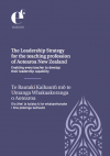 The Leadership Strategy for the teaching profession of Aotearoa New Zealand