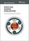 Effective school evaluation: how to do and use internal evaluation for improvement
