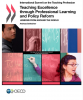 Teaching excellence through professional learning and policy reform: Lessons from around the world